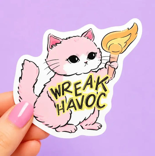 Wreak Havoc Sticker